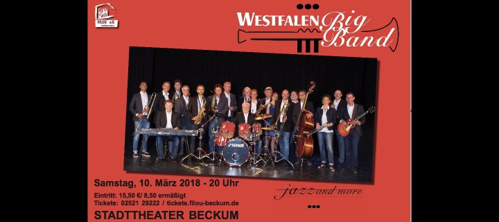 40-Jähriges Bühnenjubiläum: Konzertabend mit der Westfalen Big Band im Stadttheater am 10. März