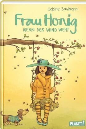 Frau Honig 3: Wenn der Wind weht | Ein magischer Kinderroman für die ganze Familie