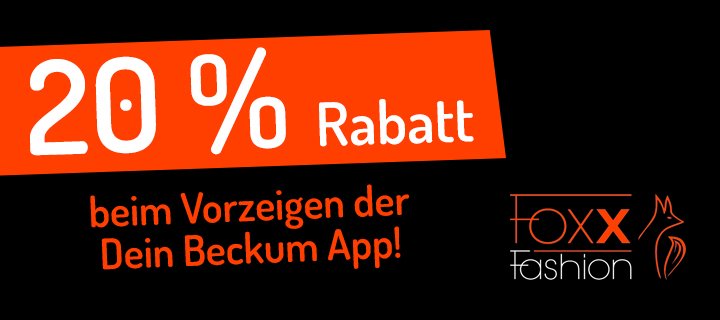 Beim Vorzeigen der Dein Beckum App bekommst Du 20% Rabatt!