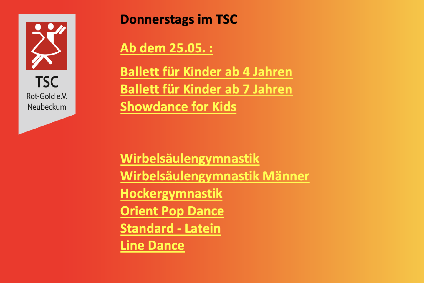 Ballett | Showdance | Wirbelsäulengymnastik | Hockergymnastik | Orient Pop Dance | Standard-Latein | Line Dance