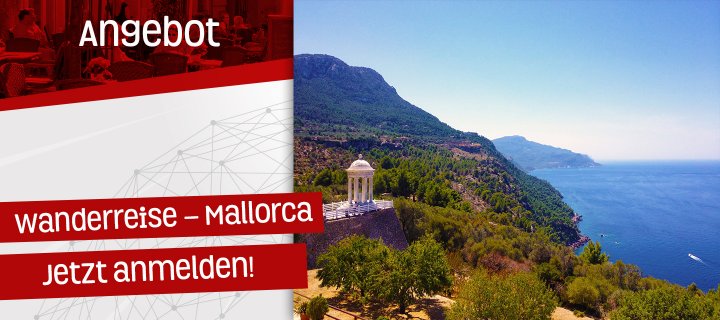 Jetzt anmelden: Wanderreise auf Mallorca