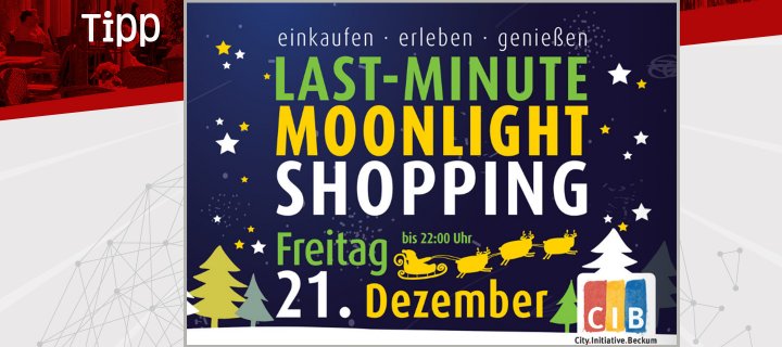 REMINDER: Last-Minute Moonlight Shopping