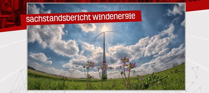 Sachstandsbericht Windenergie