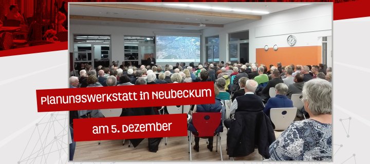 Sei morgen dabei: Planungswerkstatt in Neubeckum
