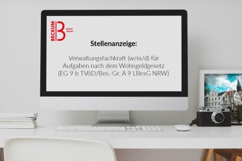 Stadt Beckum sucht Verwaltungsfachkraft (w/m/d) für Aufgaben nach dem Wohngeldgesetz