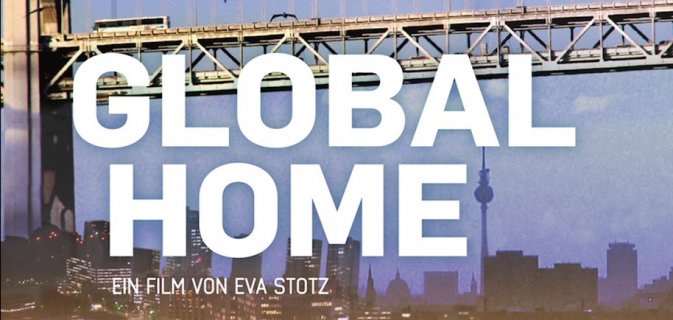VHS-Film „Global Home“ - Neugier genügt!