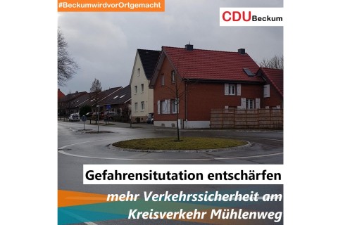 CDU-Fraktion äußert sich zur Verkehrssituation am Kreisverkehr Mühlenweg/Südring/Maria-Kahle-Straße