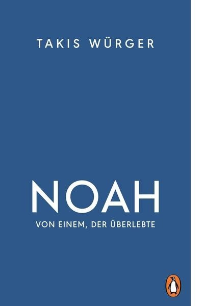 Noah Von einem, der überlebte